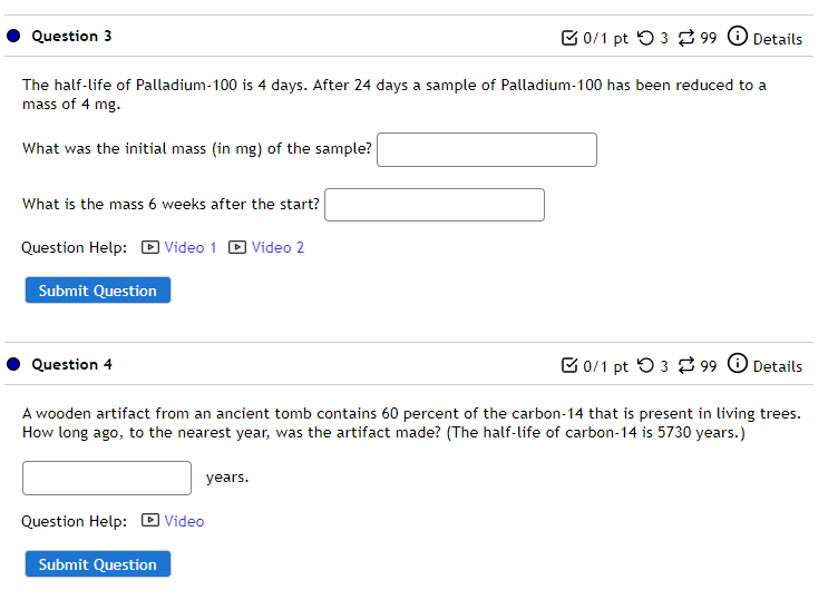 answer is t = years. Question Help: Video Submit QuestionQuestion 9 0/1