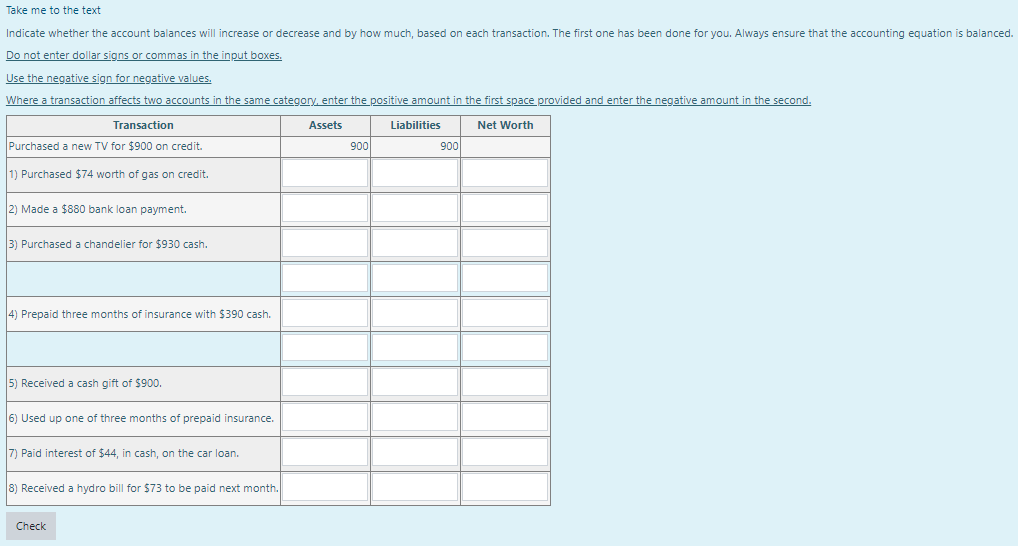 increase or decrease and by how much, based on each transaction. The
