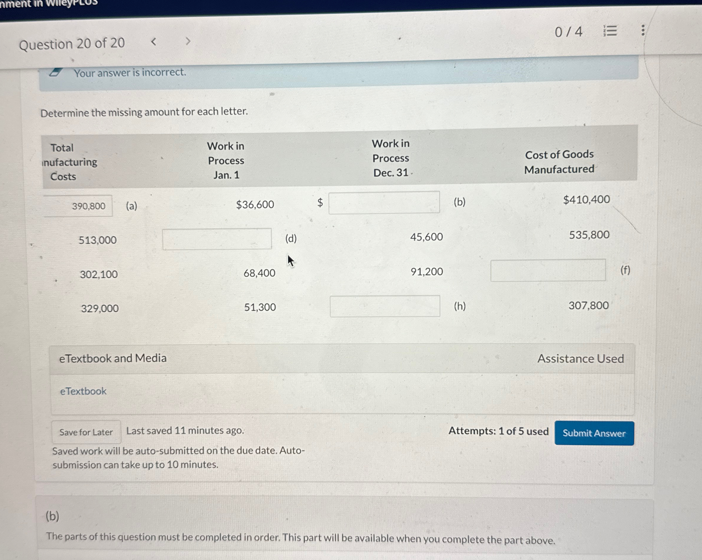 missing amount for each letter. (b) The parts of this question must