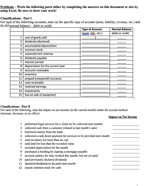 on this document or else by using Excel. Be sure to show