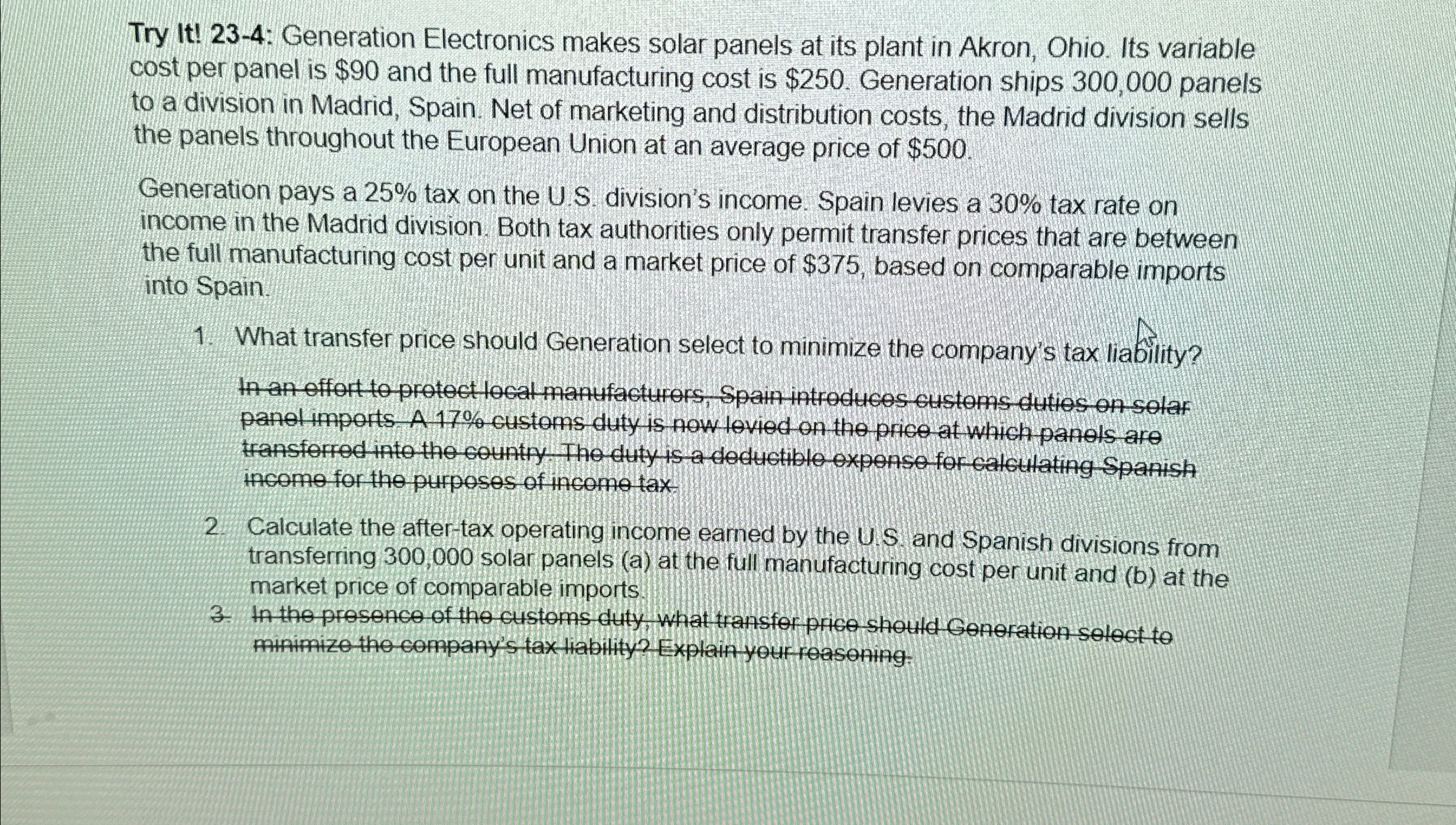 Akron, Ohio. Its variable cost per panel is $90 and the full