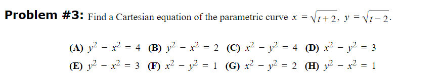 = Vt + 2, y = Vt - 2. (A) 12 -
