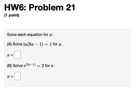 \fHW6: Problem 22 (1 point) Solve each equation for a: (A)