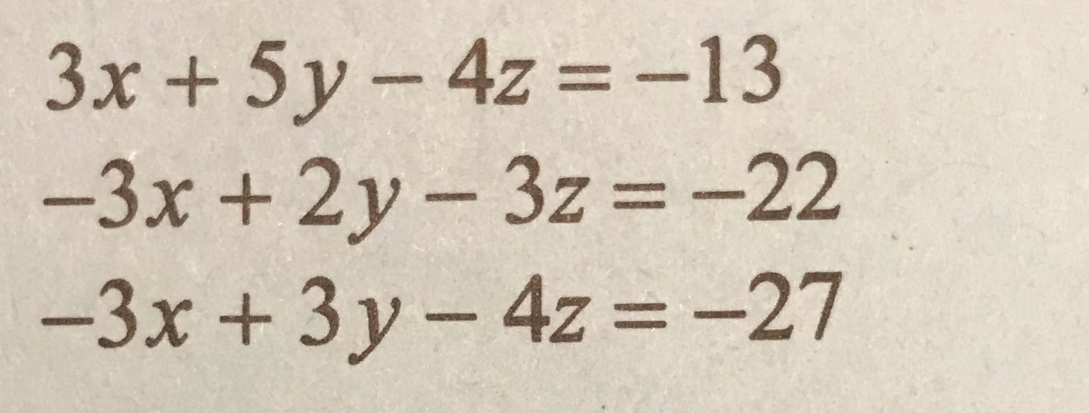 -13 -3x + 2y - 3z = -22