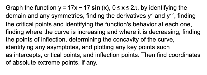 one, finding where the curve is increasing and where it is decreasing,