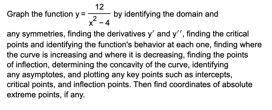 Graph the function y = by identifying the domain and 2 -