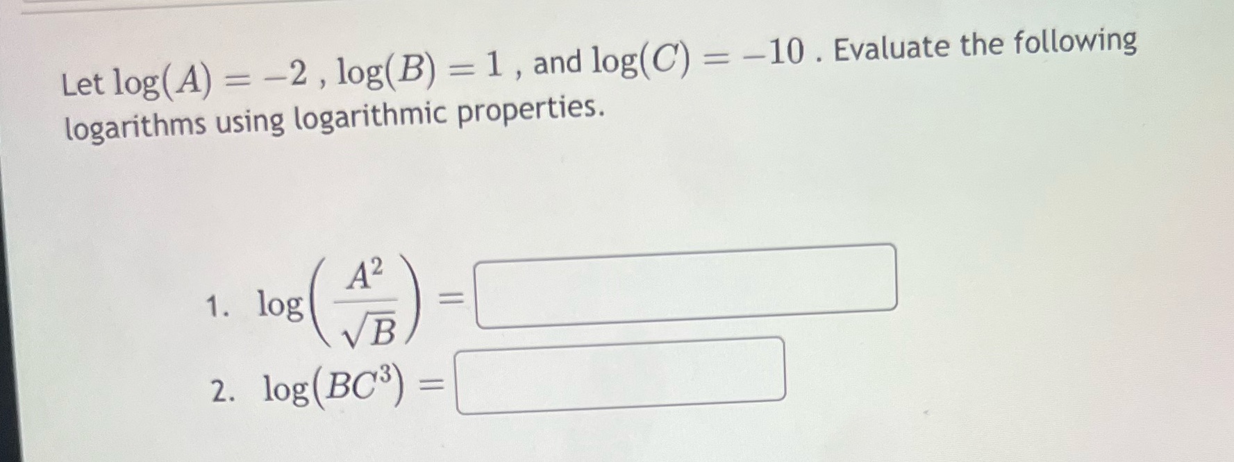  Pre calc Let log( A) = -2 , log(B) = 1