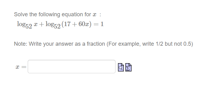 not write decimal approximations. For example, write 1i2 but not 0.5. If