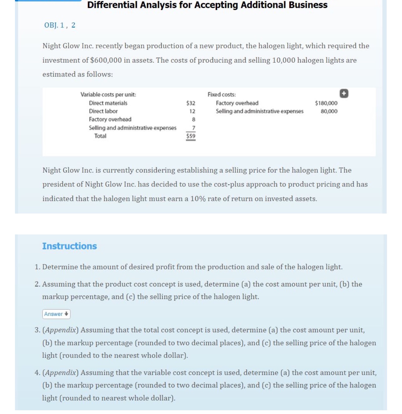 Differential Analysis for Accepting Additional Business OBJ. 1,2 Night Glow Inc.
