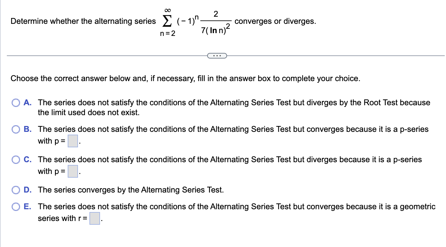 converges or diverges. _ 7( In n) n 2 (I) Choose the