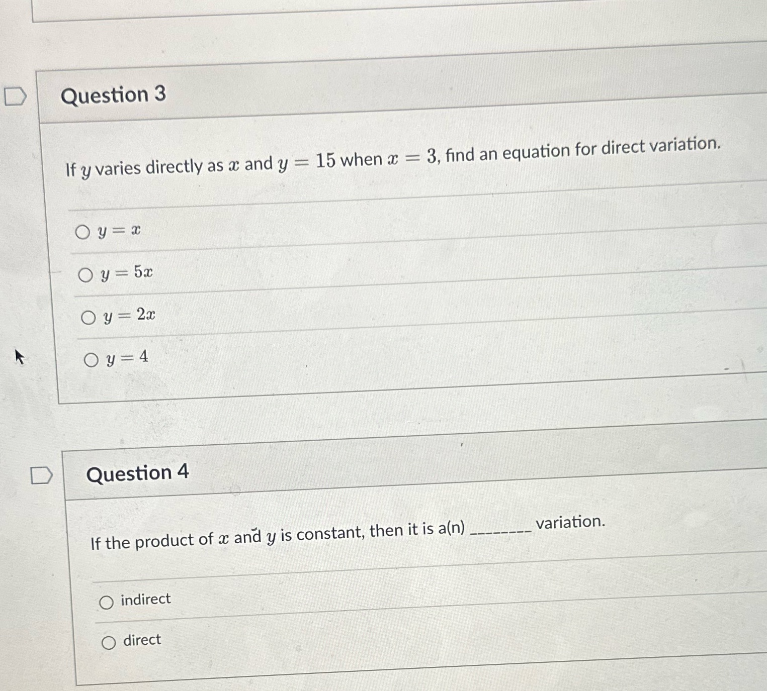 May you please solve flr 3 and 4? D Question 3