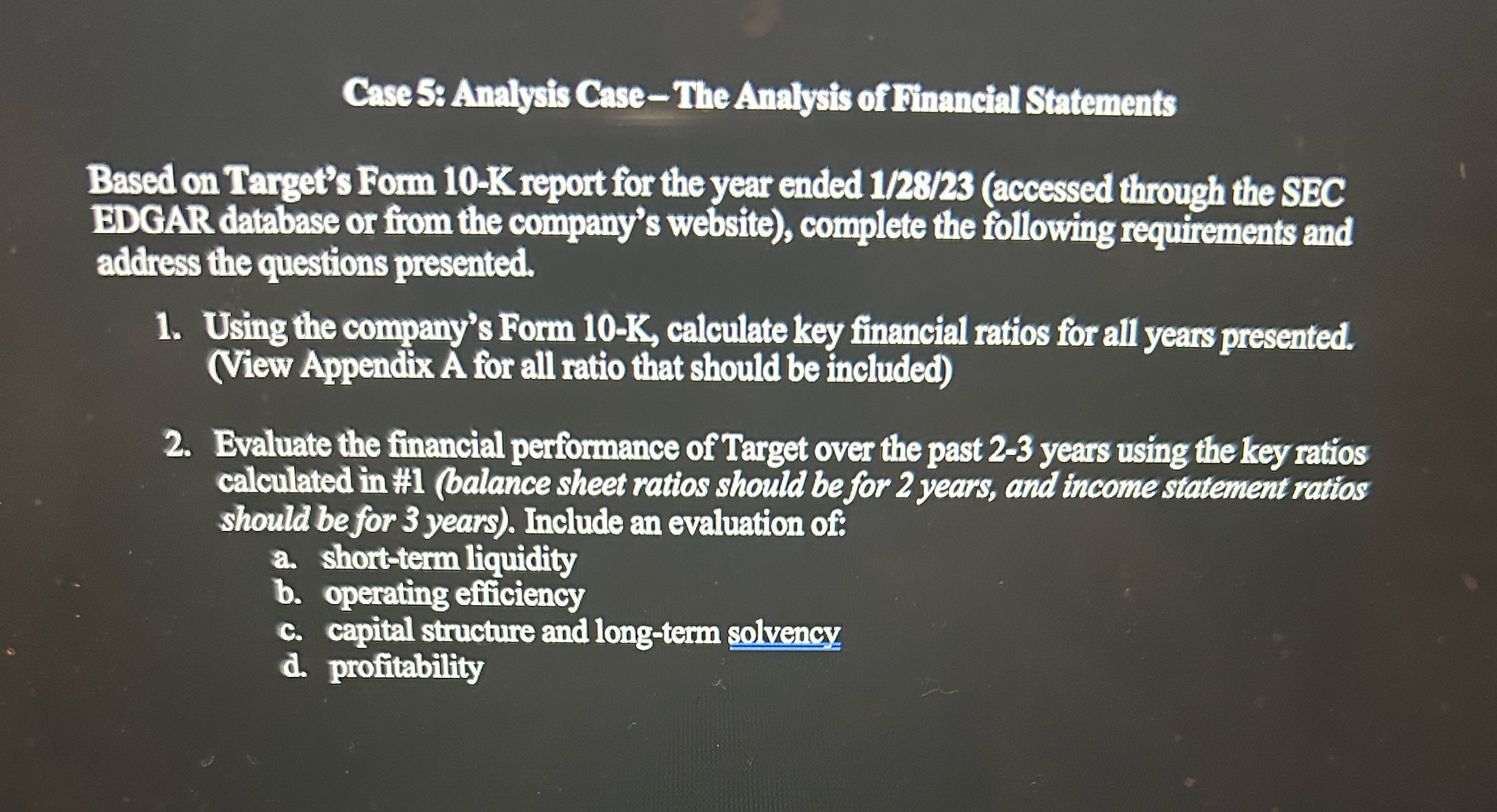 Case S: Analysis Case - The Analysis of Tinancial Statements Based