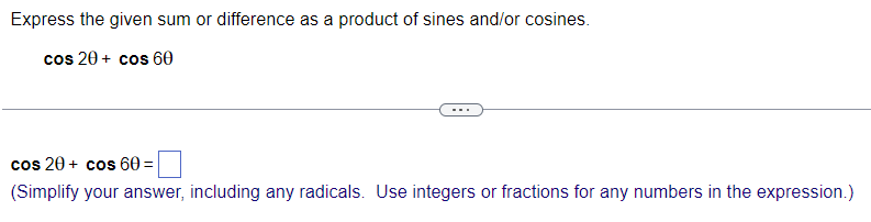 1 sin u cos u Simplify the fraction from the previous step