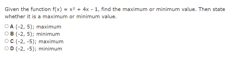  1. Given the function f(x) = x2 + 4x 1, find