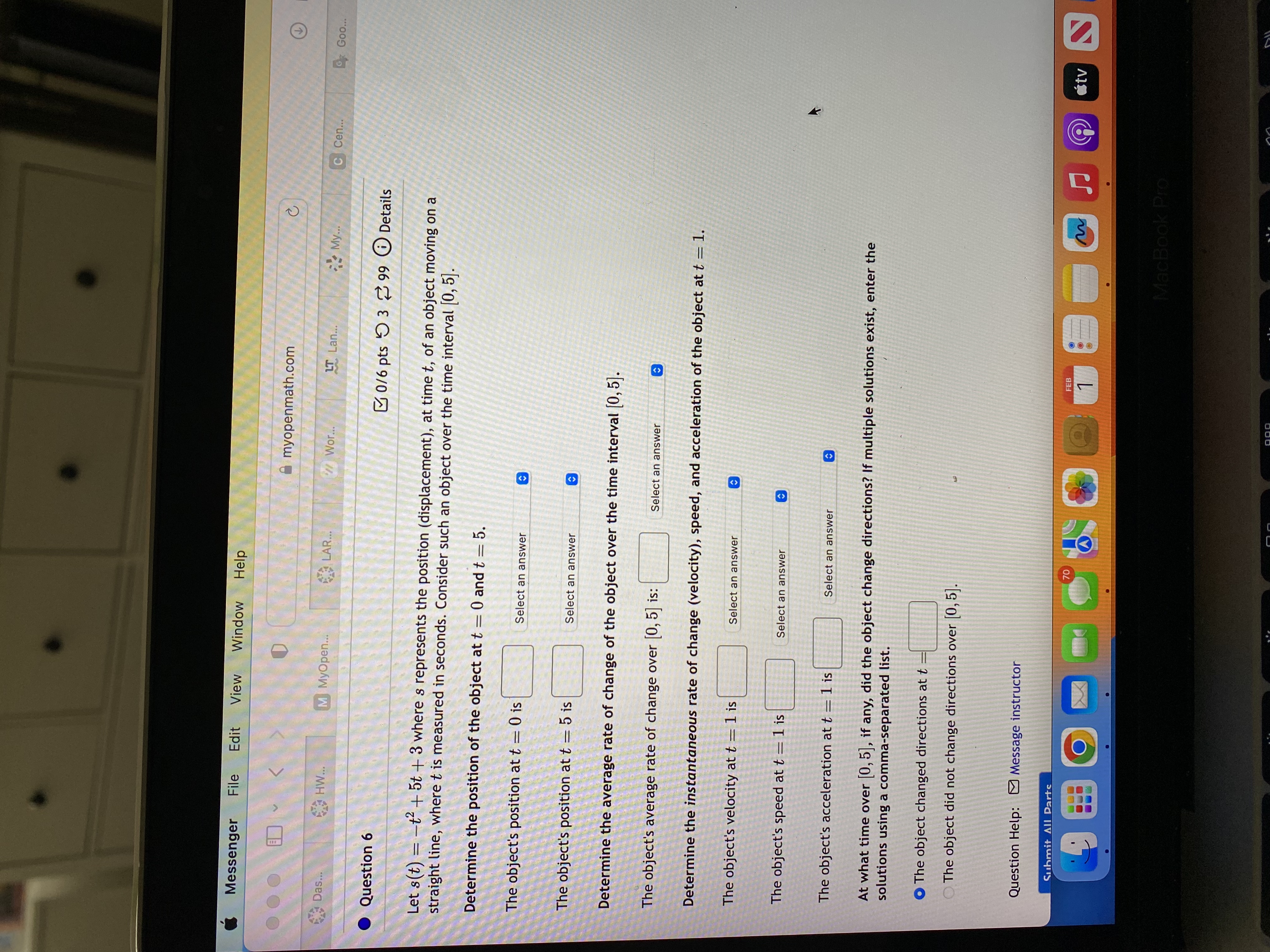  Messenger File Edit View Window Help myopenmath.com C Das... HW ...