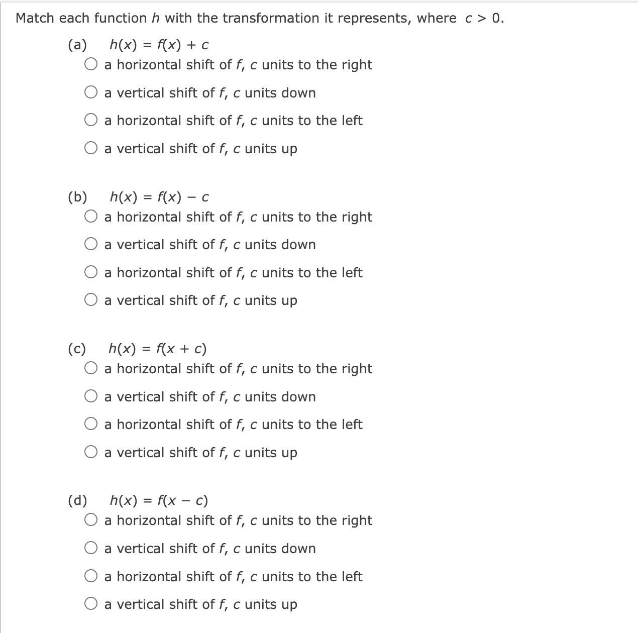 a vertical shift off, c units up (b) h(X) = 1'00 -