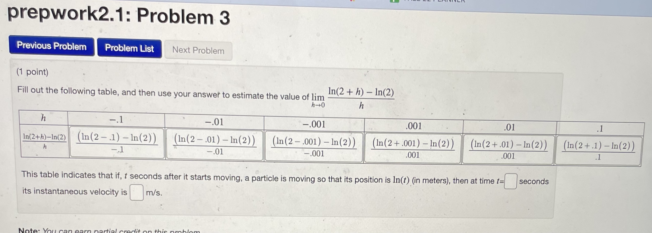  prepwork2.1: Problem 3 Previous Problem Problem List Next Problem (1 point)