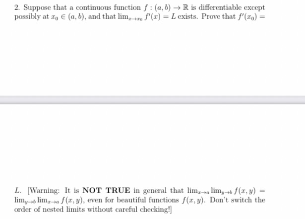  2. Suppose that a continuous function f : (a, b) -