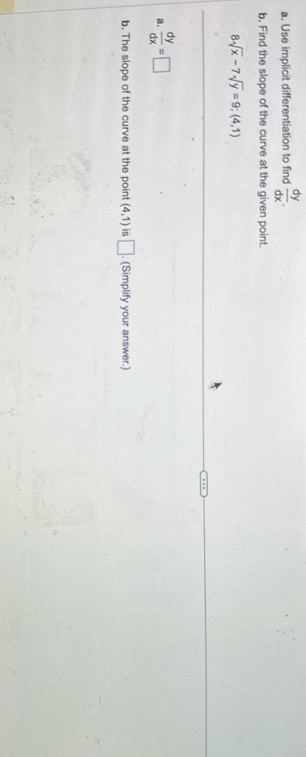  Question 10 a. Use implicit differentiation to find- b. Find the
