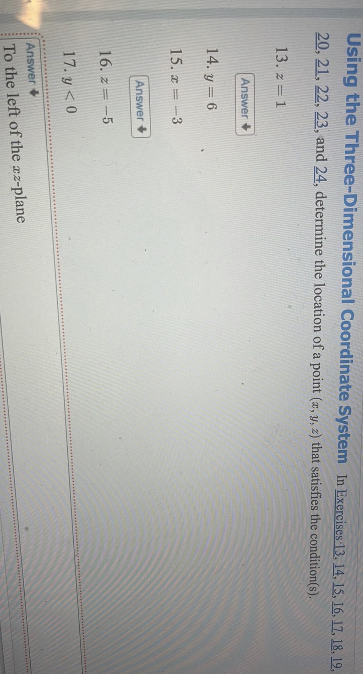 Solve #17 only Using the Three-Dimensional Coordinate System In Exercises .13,