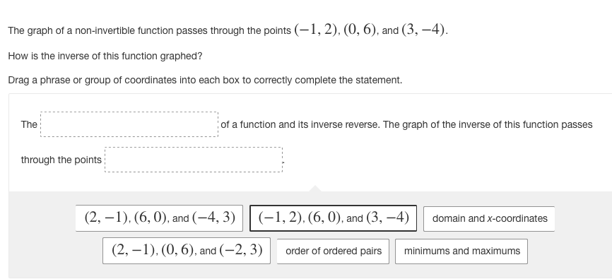 a phrase or group of coordinates into each box to correctly complete