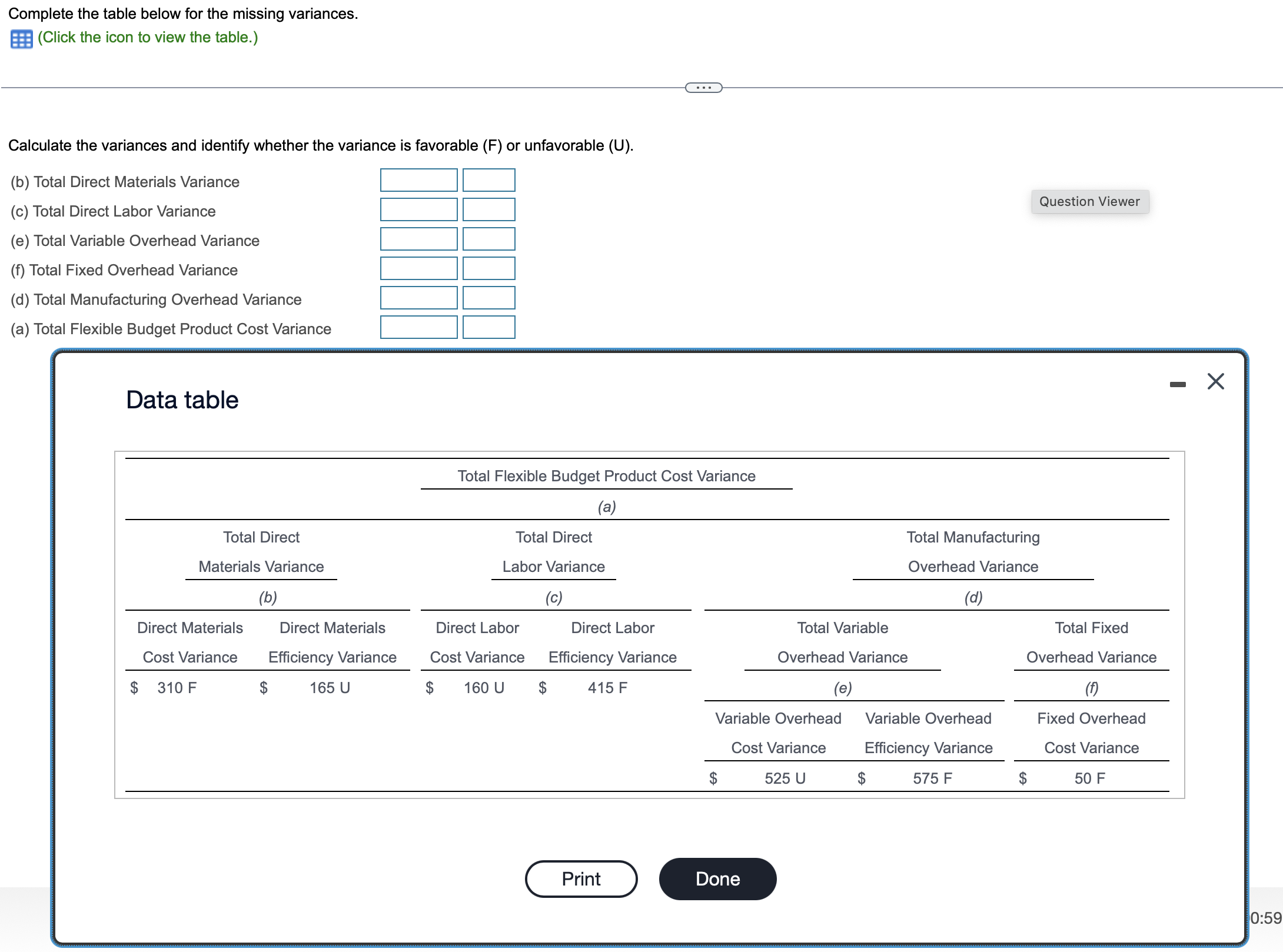 to view the table.) Calculate the variances and identify whether the variance