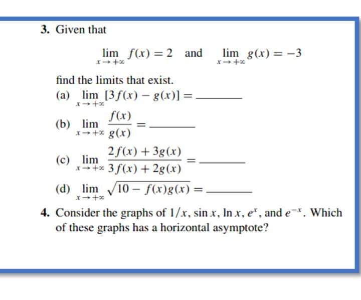 (x) + 3g(x) (c) lim 3f (x) +28(x) (d) lim 10 -