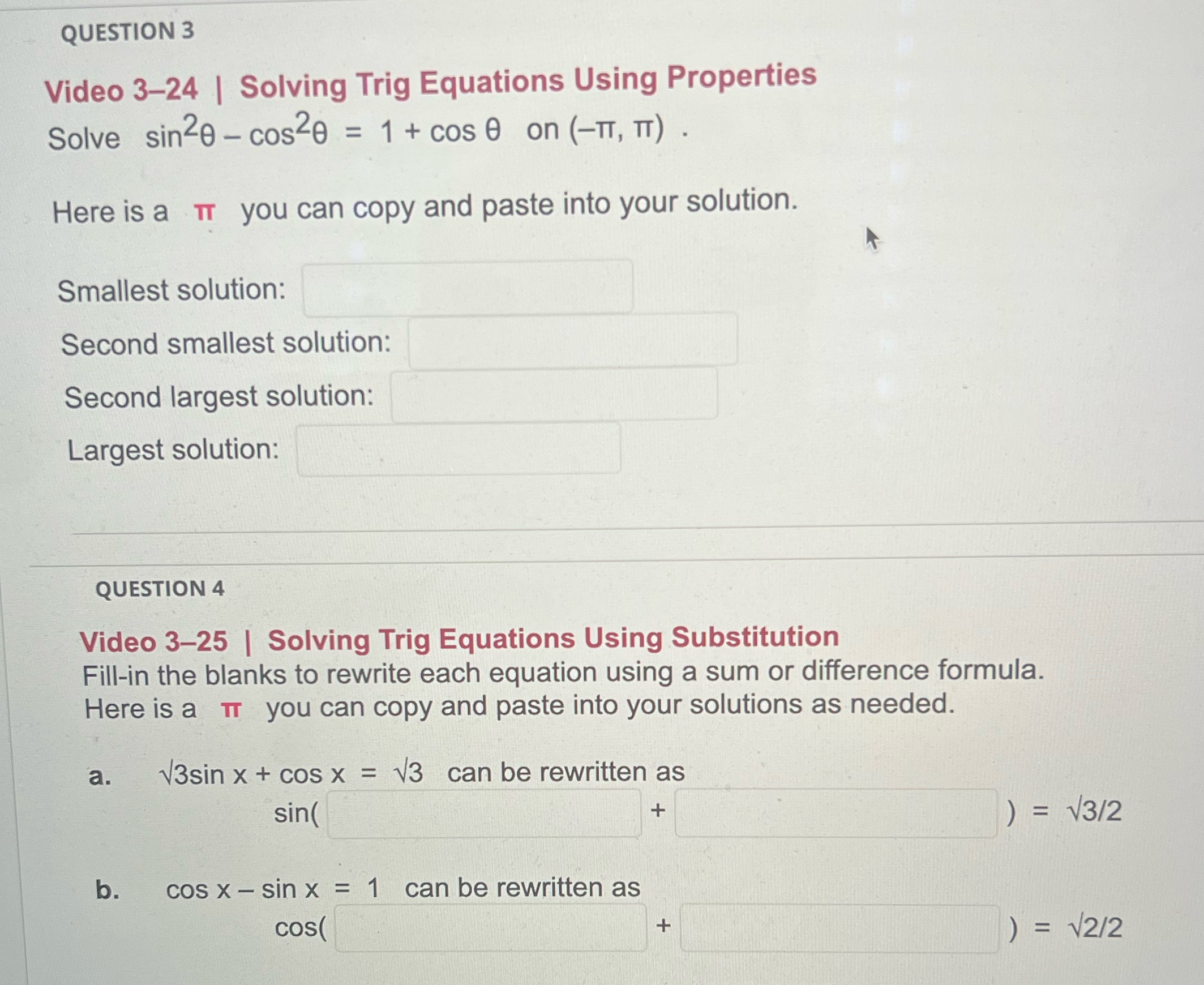 sin20 - cos20 = 1 + cos 0 on (-TT, TT) .