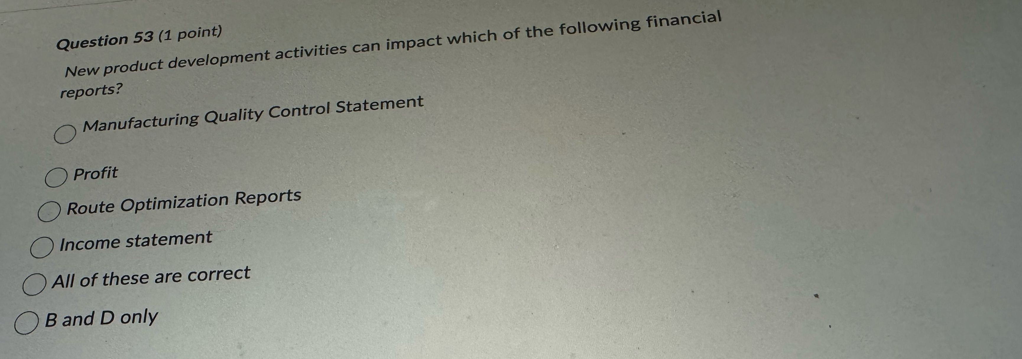 the following financial reports? Manufacturing Quality Control Statement Profit Route Optimization Reports