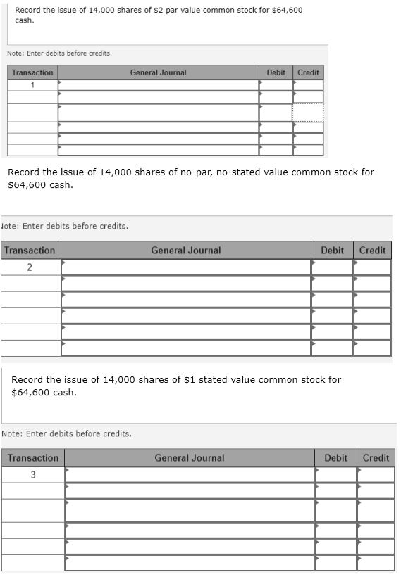  Exercise 11-3(Algo) Accounting for par, stated, and no-par stock issuances LO
