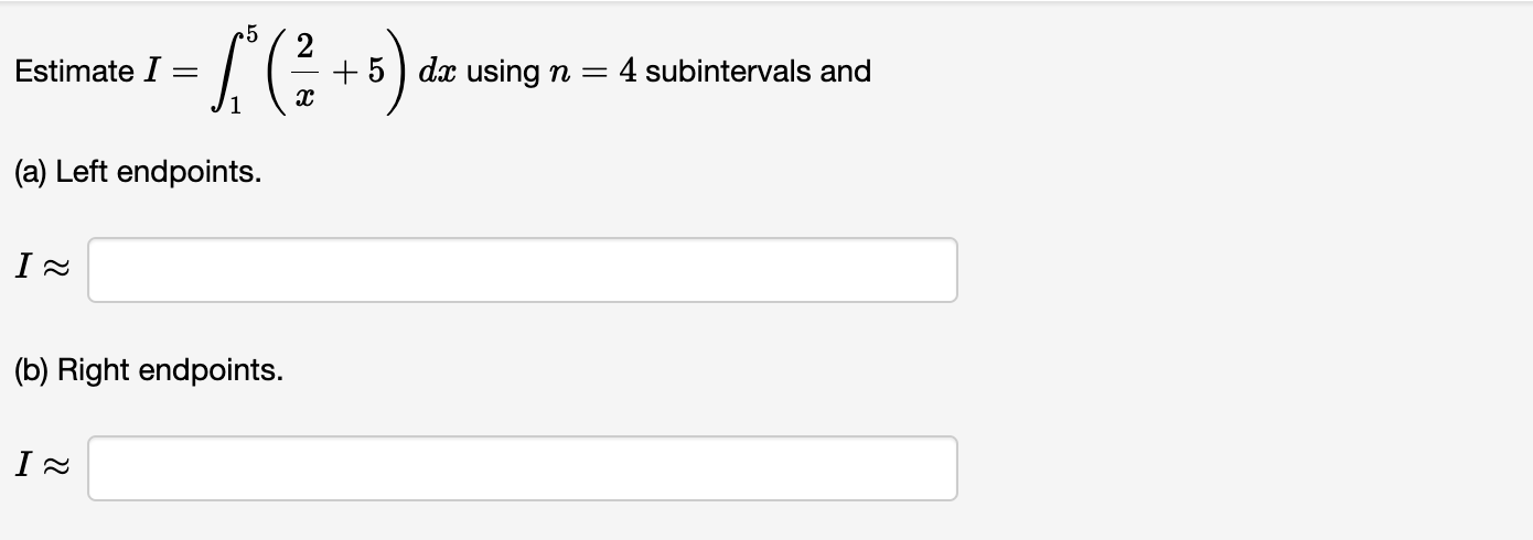 6 dx = f(u) du a where u= du = dx a