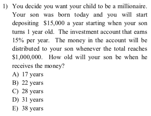 want your child to be a millionaire. Your son was born today