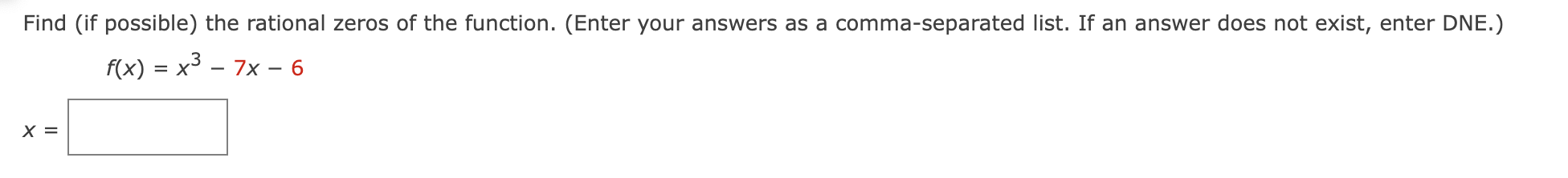 polynomial function with real coefficients that has the given zeros. (There are