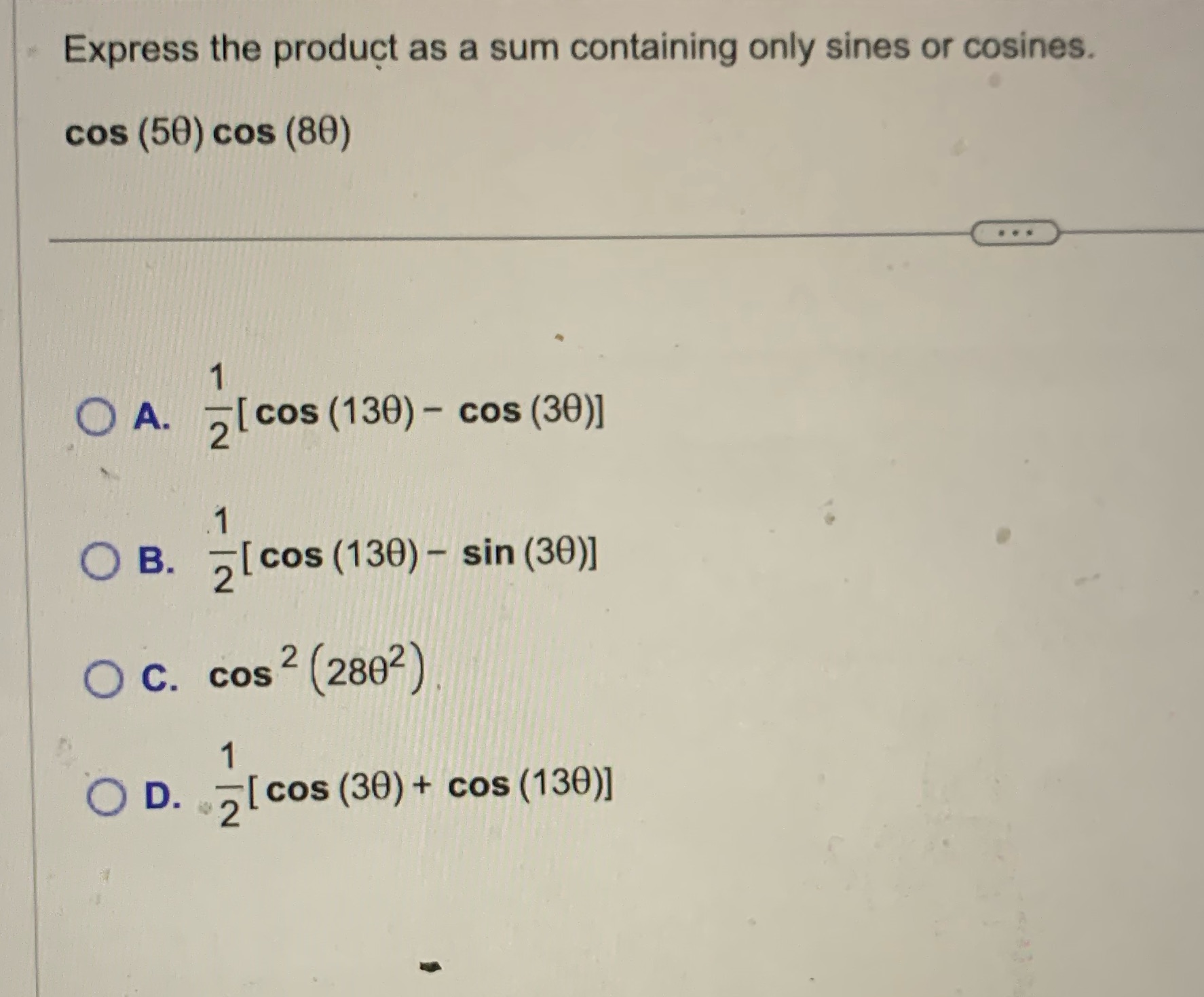 Question 7 Express the product as a sum containing only sines