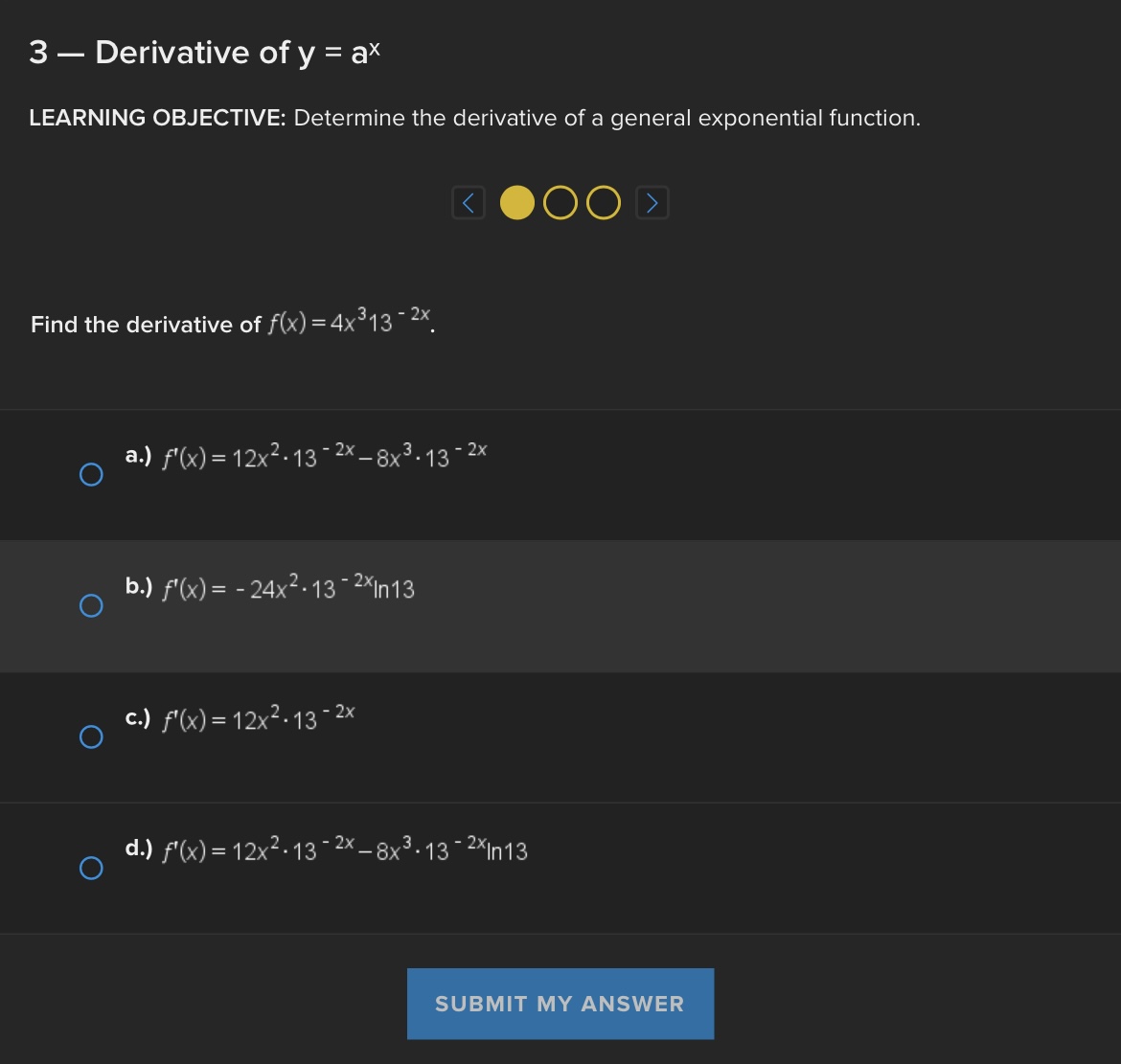 natural logarithmic function. KOOOD 5x4 Find the derivative of y = In