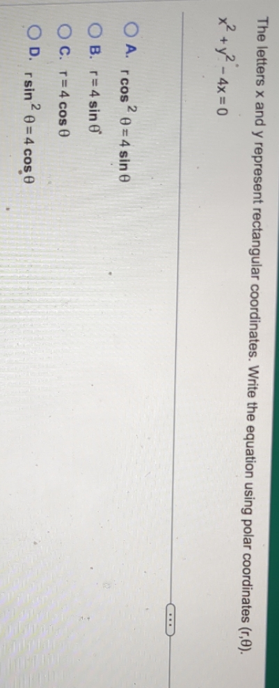  The letters x and y represent rectangular coordinates. Write the equation