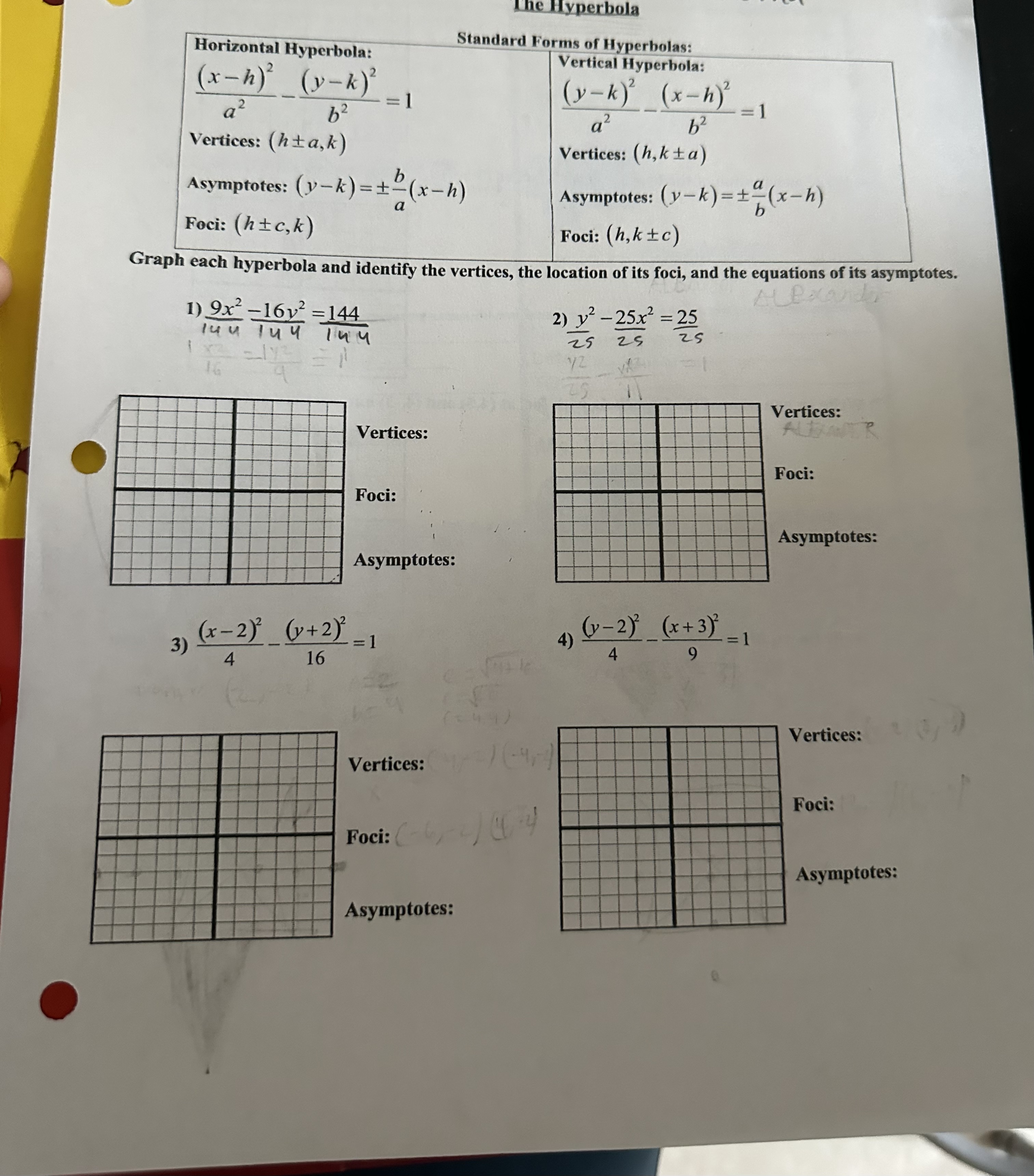 v-k) ( x-h ) a2 =1 b Vertices: (hta, k) Vertices: (h,