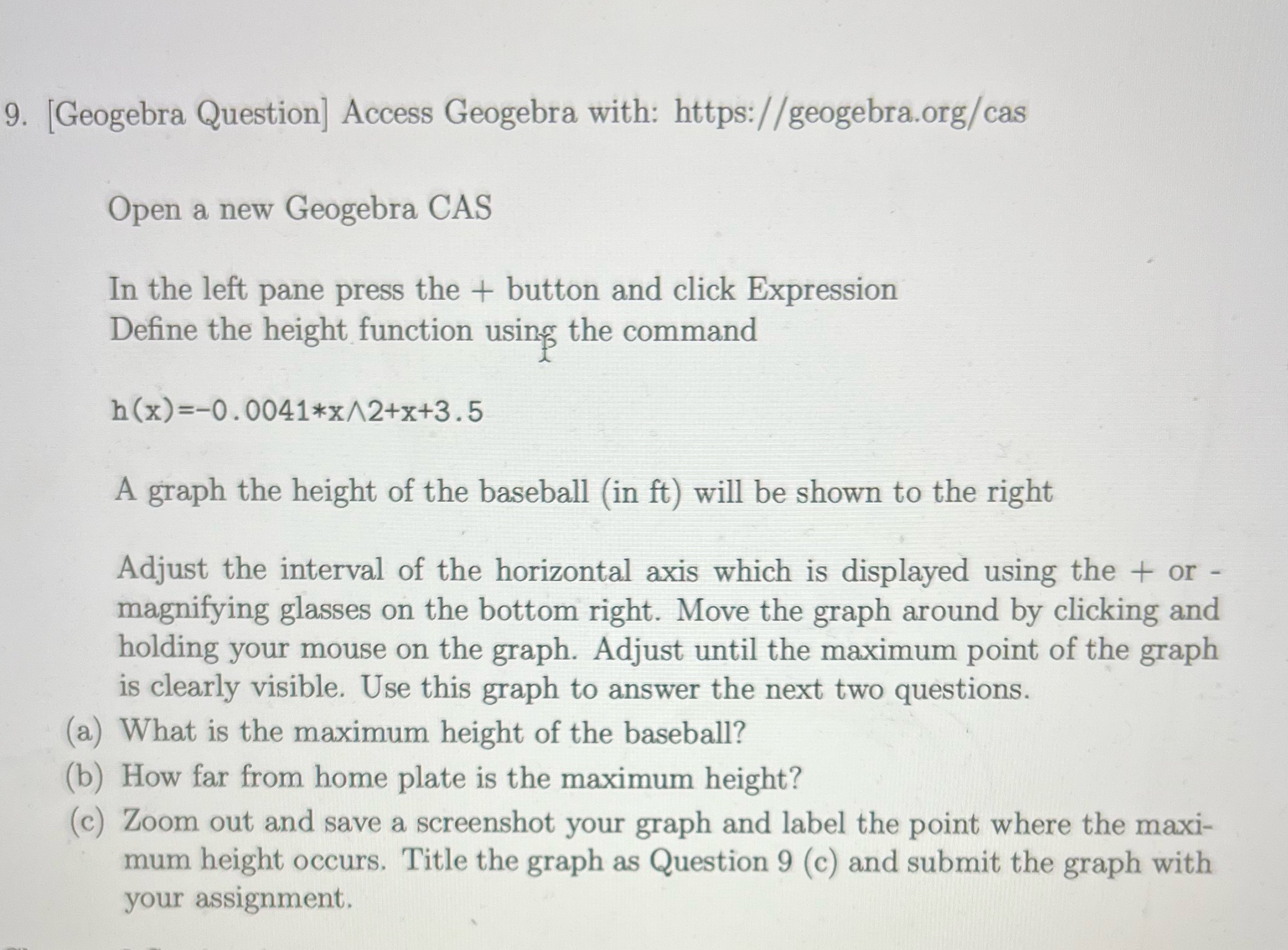 a new Geogebra CAS In the left pane press the + button