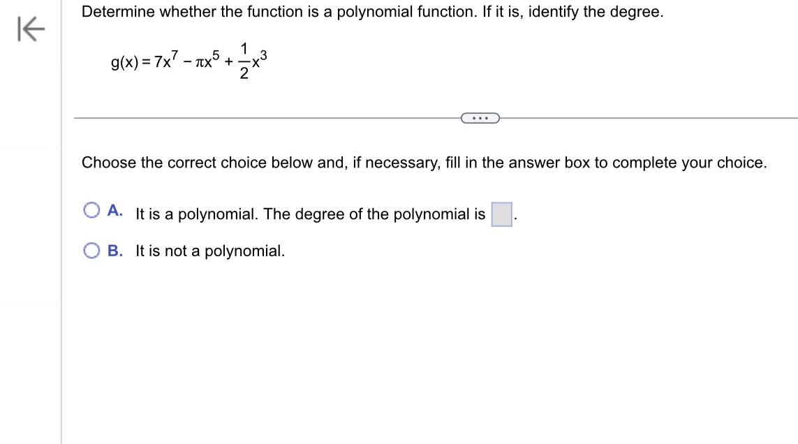  Determine whether the function is a polynomial function. If it is,