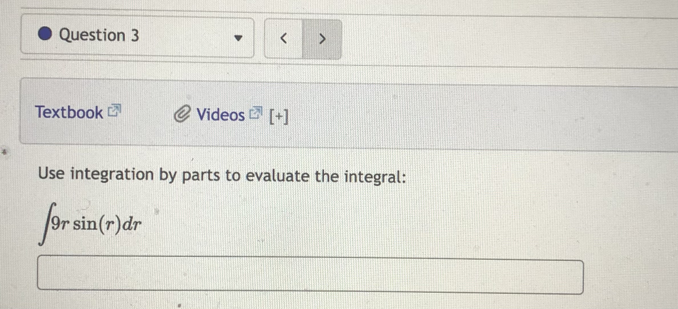 evaluate the integral; 9s cos(s)ds
