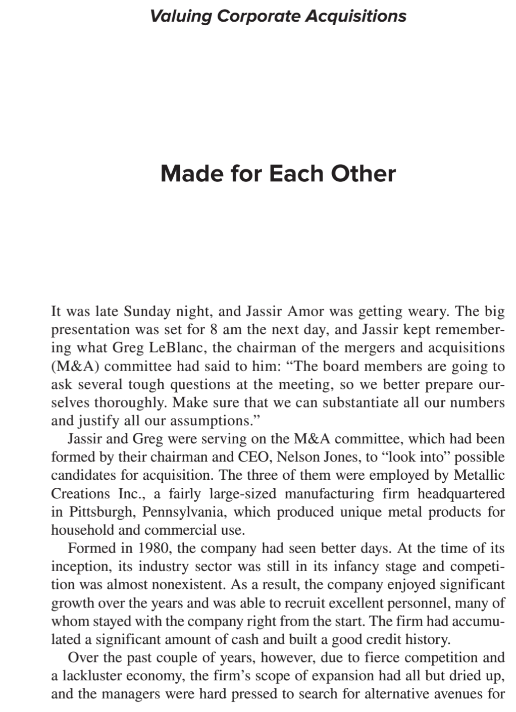 and the target firm respectively? Valuing Corporate Acquisitions Made for Each Other