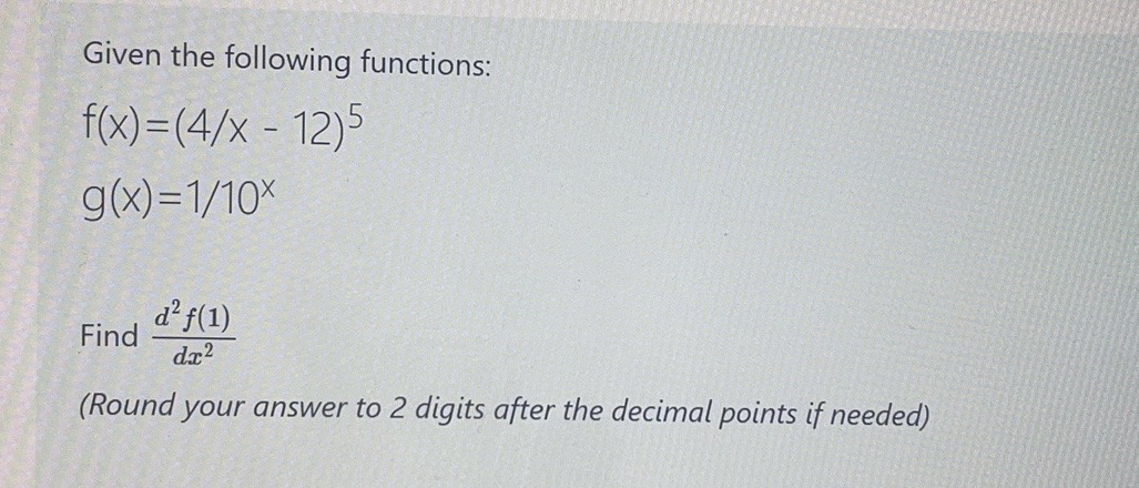 Answer the question in the image please Given the following functions: