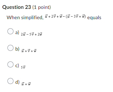 2 OdloQuestion 21 (1 point) If P = [5, -3] and ?