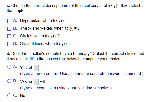 the boundary ofthe function's domain. [J B' 3' 2 BX e. Determine