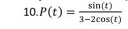 10.p(t) 3-2COS(t)