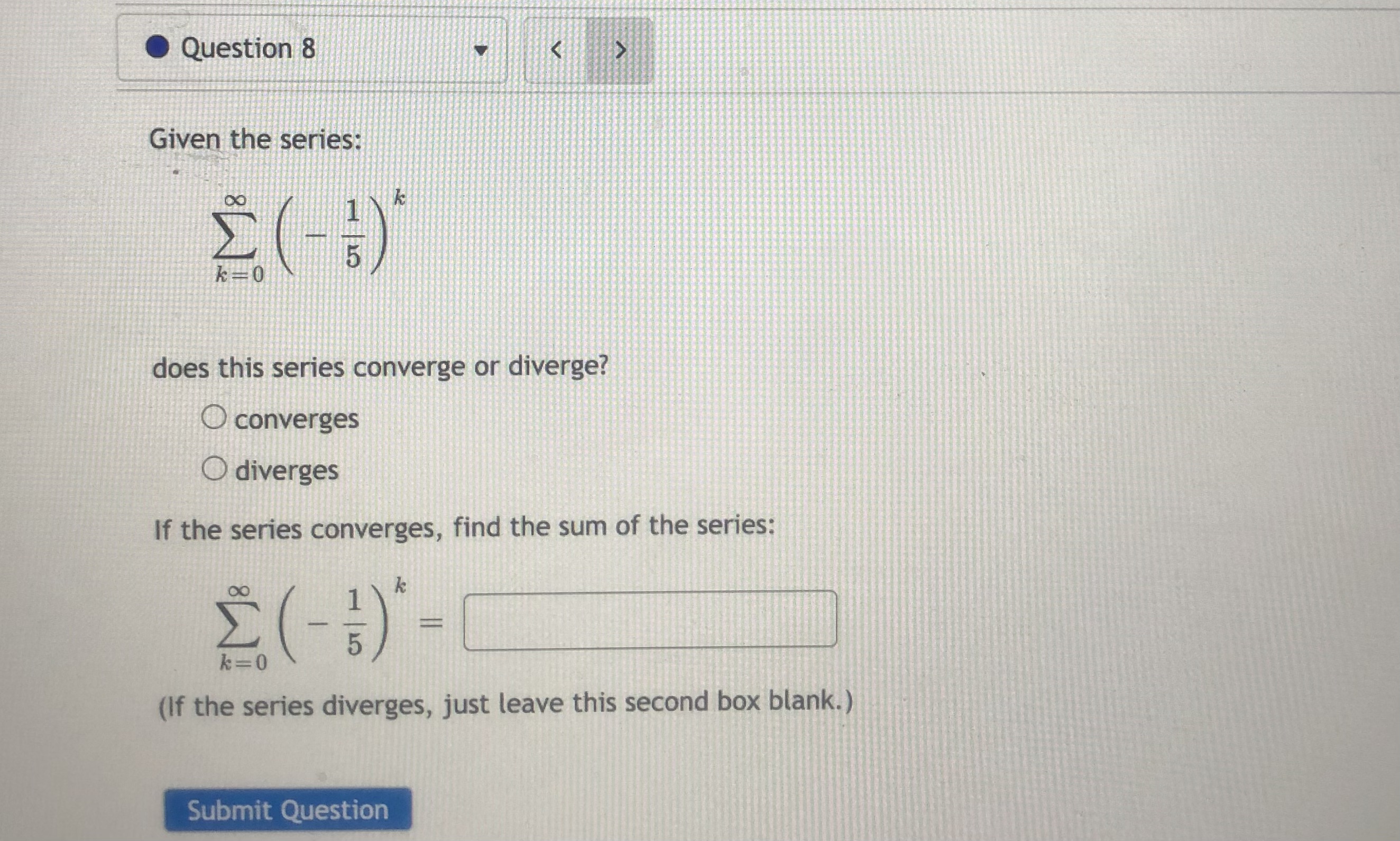 Question 7 Compute the first four partial sums S1, ..., S4 for