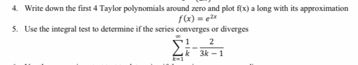 plot f(x) a long with its approximation f (x) = e2x 5.
