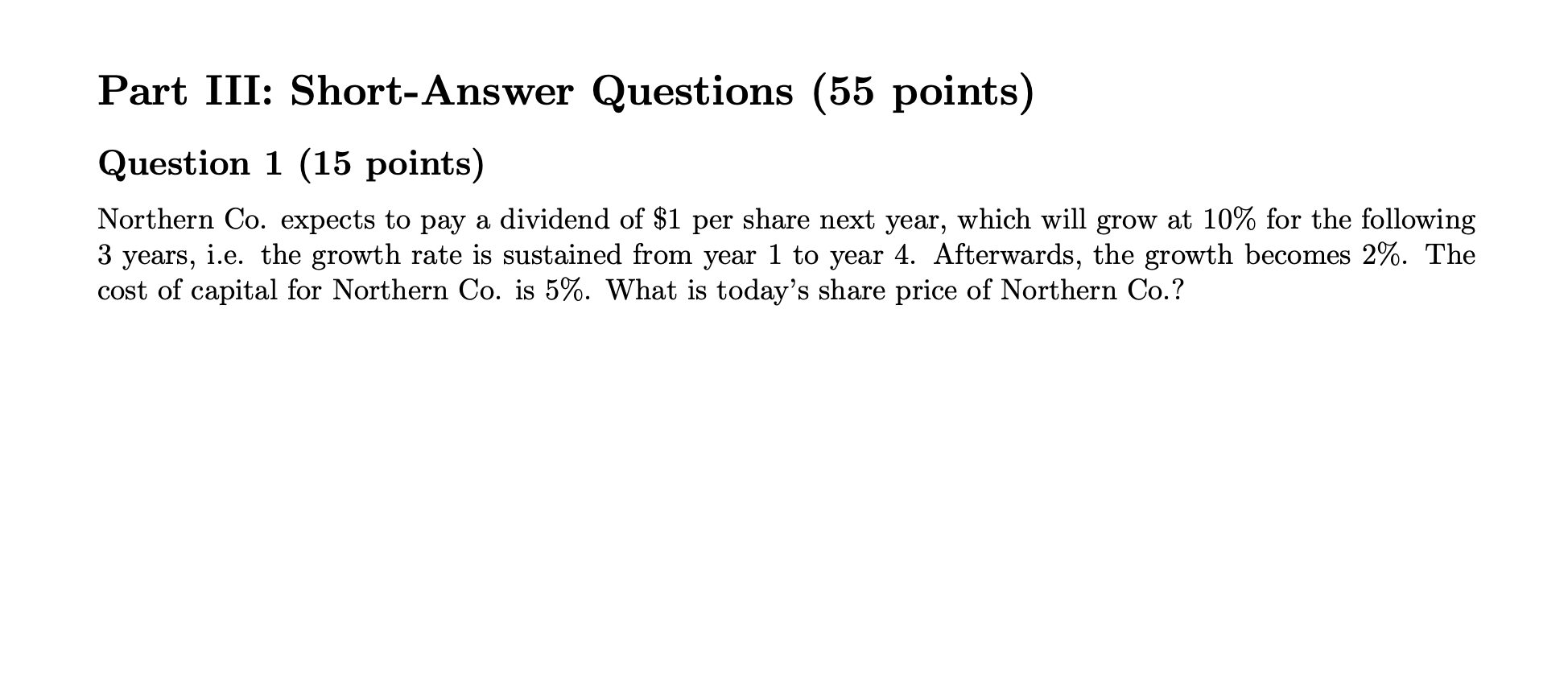 points) Northern Co. expects to pay a dividend of $1 per share