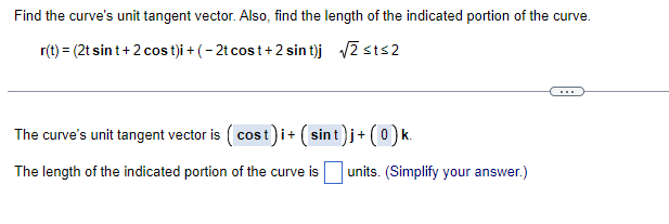 curve's unit tangent vector is i + + K (Type an integer