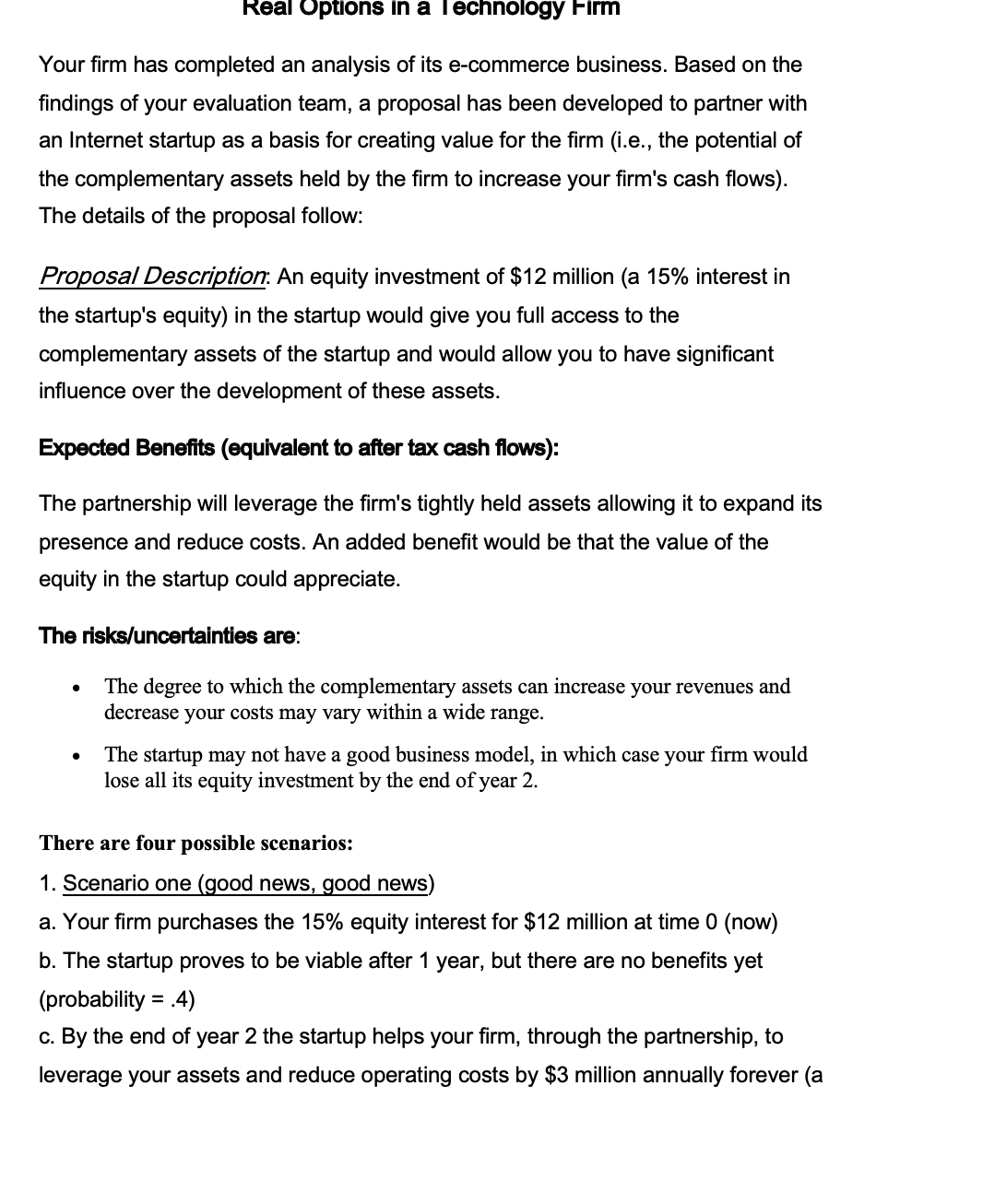 now or (2) purchase an option to take a specified equity interest